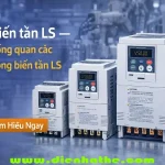 Biến tần LS – Tổng quan các dòng biến tần LS và sản phẩm đã ngưng sản xuất Biến tần LS – Tổng quan các dòng biến tần LS và sản phẩm đã ngưng sản xuất