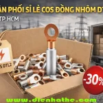 Phân phối sỉ lẻ cos đồng nhôm DTL2 tại TP.HCM – Đấu dây nhôm vào thiết bị đồng an toàn