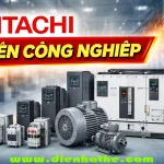 Thiết Bị Điện & Tự Động Hóa Hitachi – Định Vị Thương Hiệu Công Nghiệp Nhật Bản