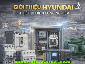 thiết bị điện hyundai-thiet bị điện công nghiệp