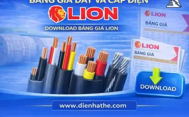 Bảng Giá Dây Và Cáp Điện Lion | Download Bảng Giá Lion