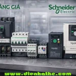 Bảng Giá Schneider 2026 Mới Nhất | Download Bảng Giá Thiết Bị Điện Schneider Electric