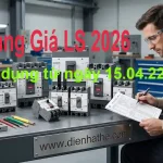 Thông báo áp dụng bảng giá LS Electric mới nhất 2026 (Cập nhật 15/04)